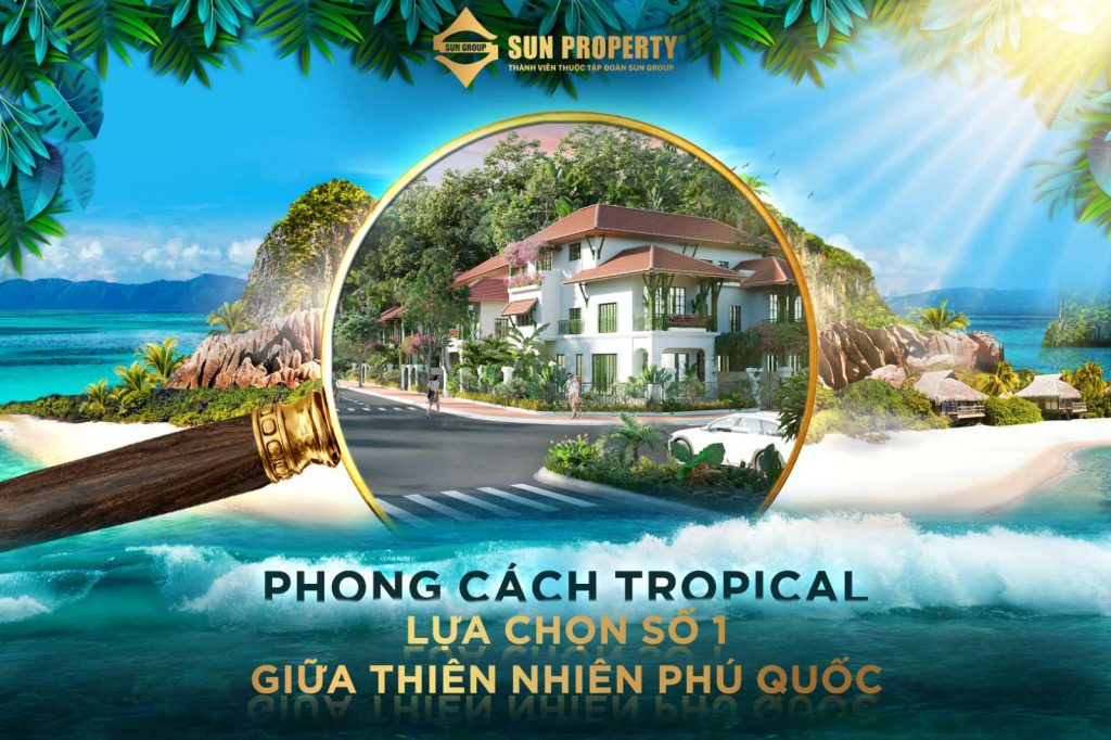 Phong cách Sun Tropical Village