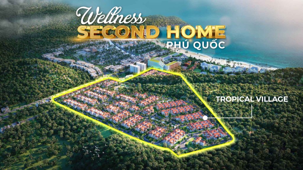 Wellness Second Home - Chinh phục kỷ nguyên wellness Phú Quốc